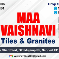 Supplier Maa Vaishnavi Tiles and Granite in Nanded MH